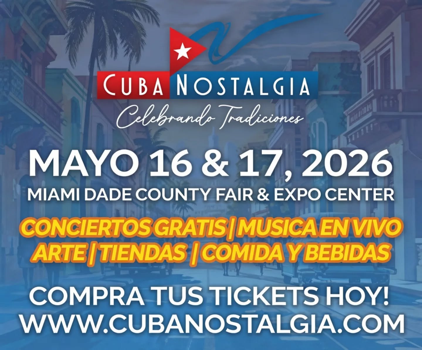 Cuba Nostalgia 2026 — May 16–17, 2026